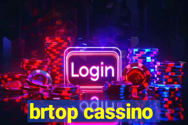 brtop cassino